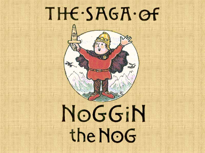 noggin_the_nog1 noggin_the_nog1